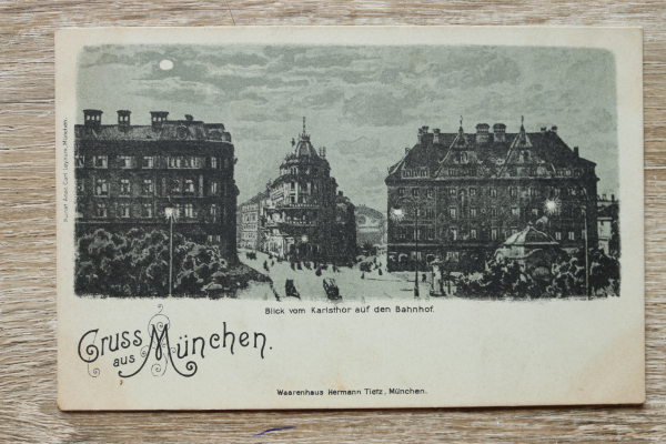 AK Gruss aus München / 1898-1904 / Mondschein Karte / Blick auf Bahnhof / Kaufhaus Hermann Tietz / Architektur